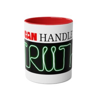 You CAN Handle the TRUTH | Inspirational gift idea| Truth Seeker Mug | Premium Quality | Two-Tone Coffee Mugs, 11oz